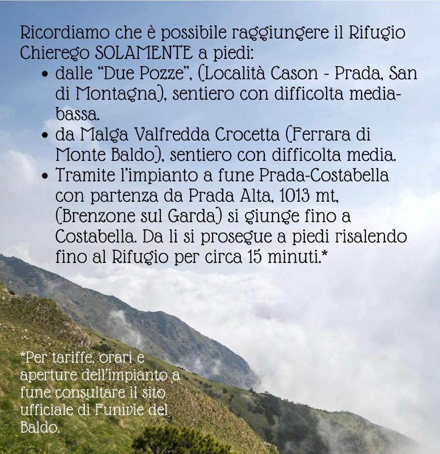 Rifugio Chierego - 1911M Hotel เบรนโซเน ซูล การ์ดา ภายนอก รูปภาพ